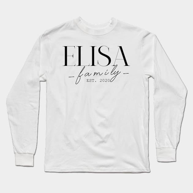 Elisa Family EST. 2020, Surname, Elisa Long Sleeve T-Shirt by ProvidenciaryArtist